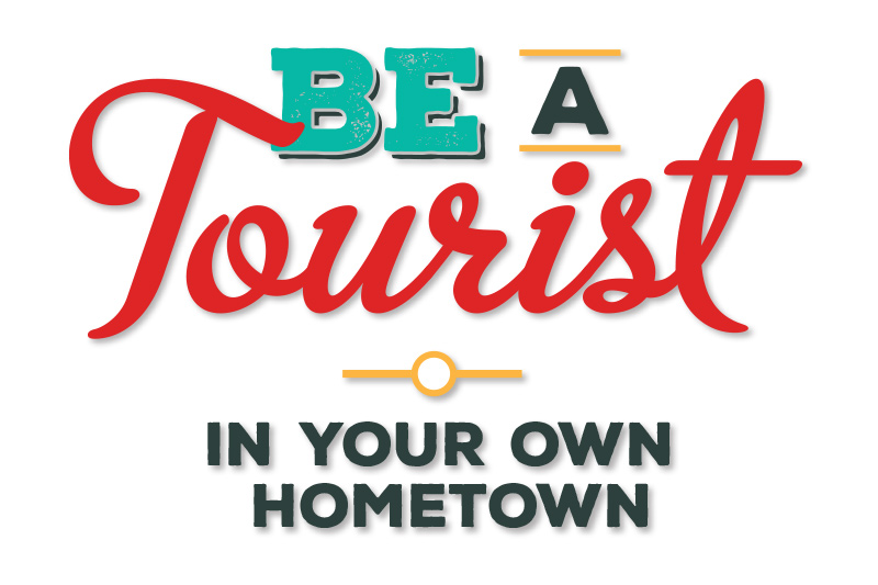 Be a Tourist in Your Own Hometown; Victoria, Vancouver Island, British Columbia